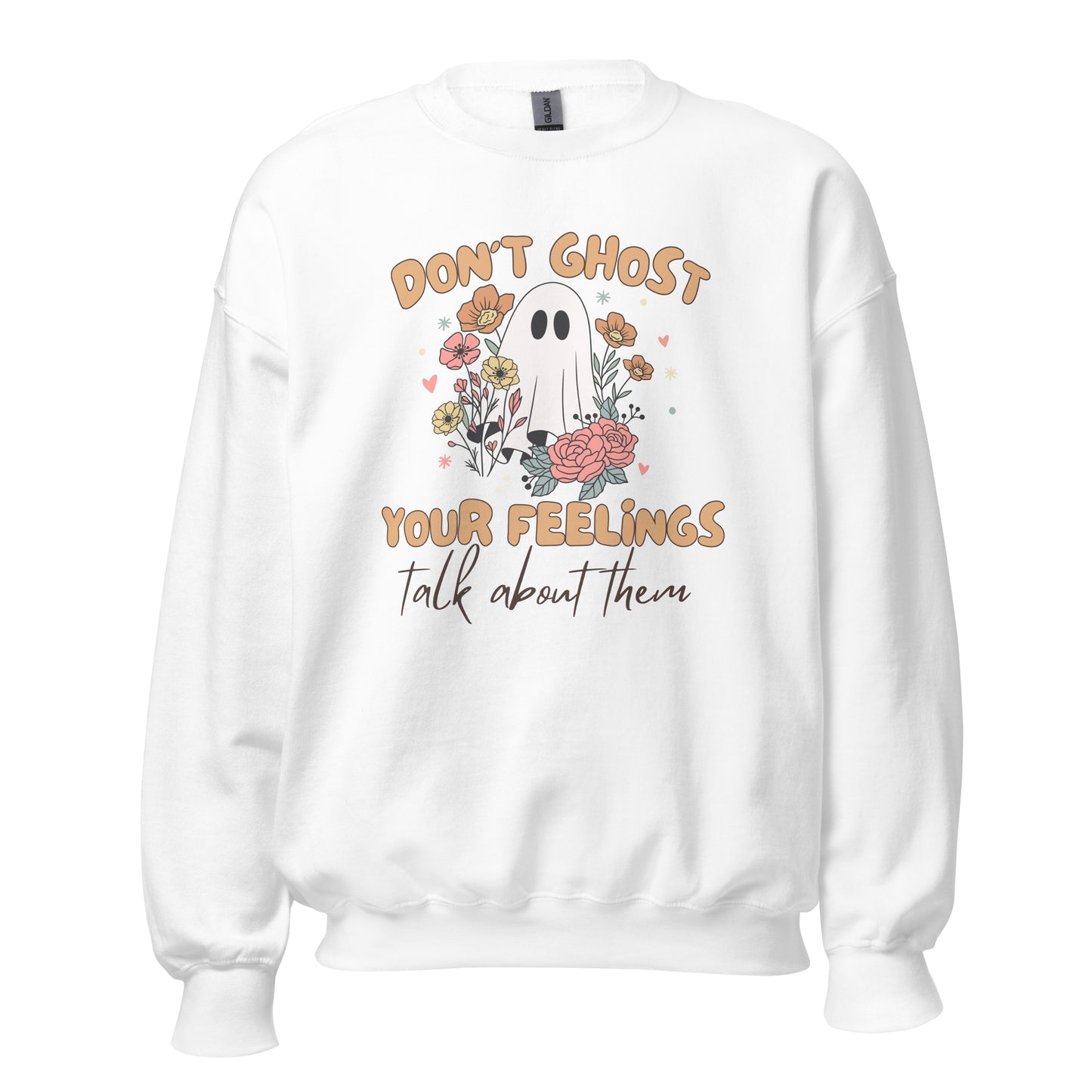 Unisex Sweatshirt 'Don't Ghost Your Feelings' Halloween Edition