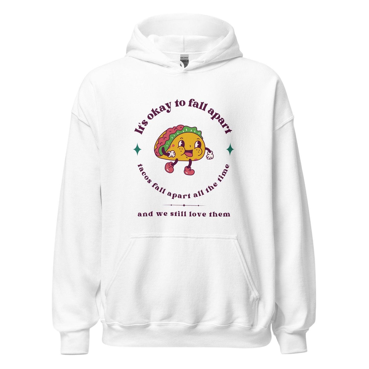 Mental Health Hoodie 'It's okay to fall apart Taco', part of profit donated to Mental Health Charity, Unisex Hoodie, Self Care, BPD, ADHD