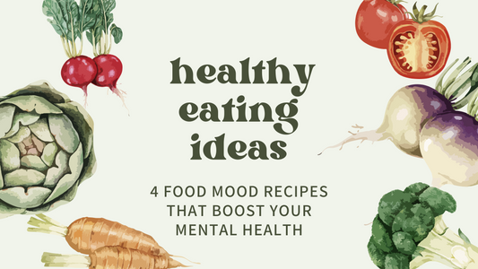 Food Mood Recipes that Boost Your Mental Health