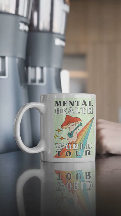 Mug 'Mental Health World Tour', Depression Awareness, Mental Health Awareness, Self Care, Tea Cup, Coffee Mug, Coffee Lover Gift, ADHD, BPD