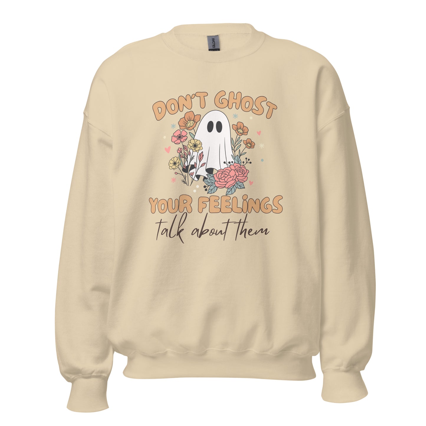 Unisex Sweatshirt 'Don't Ghost Your Feelings' Halloween Edition