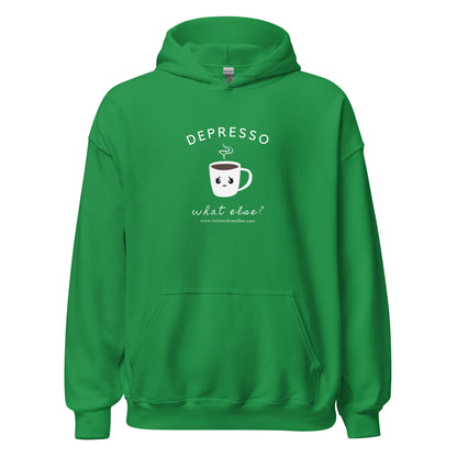 Hoodie 'Depresso What Else?'