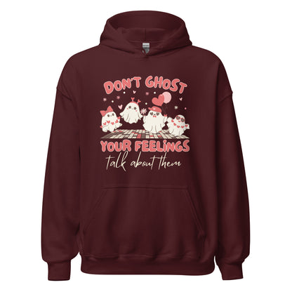 Valentines Day themed Mental Health Hoodie 'Don't Ghost Your Feelings'