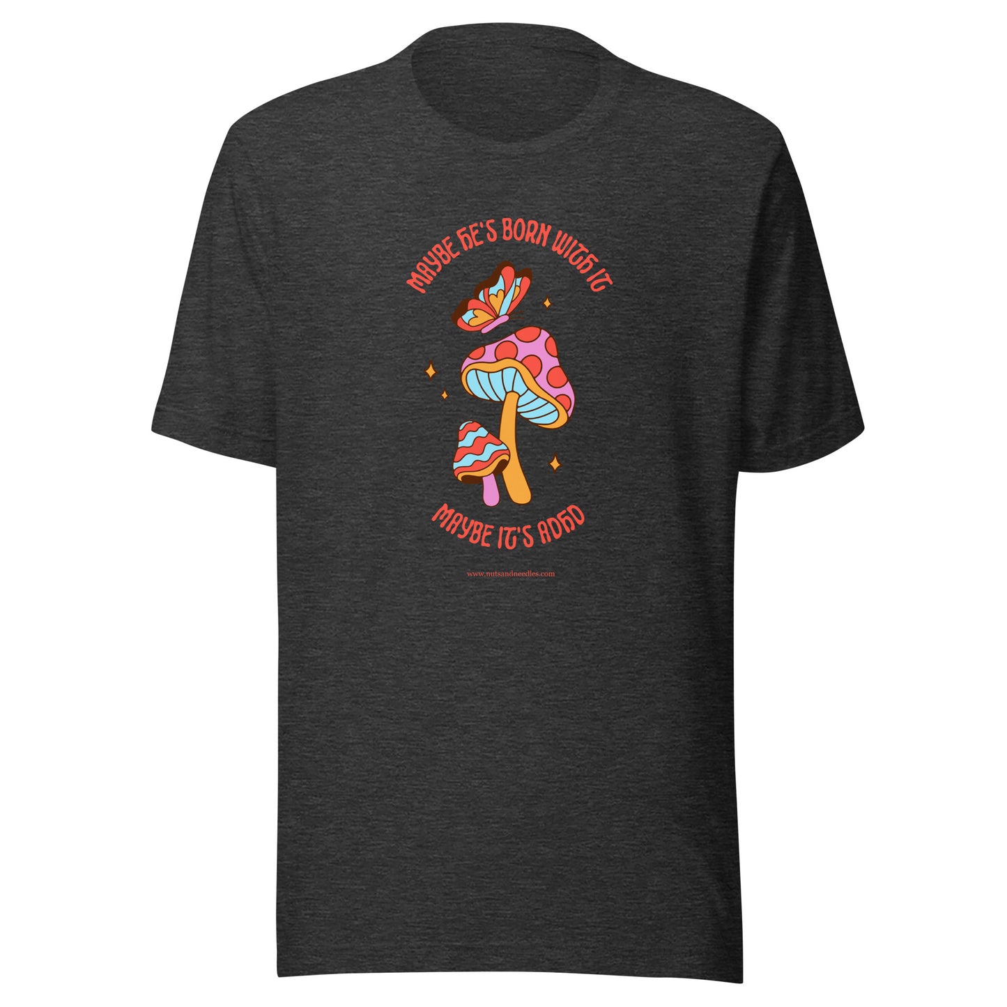 T-Shirt 'Maybe it's ADHD' männliche Version