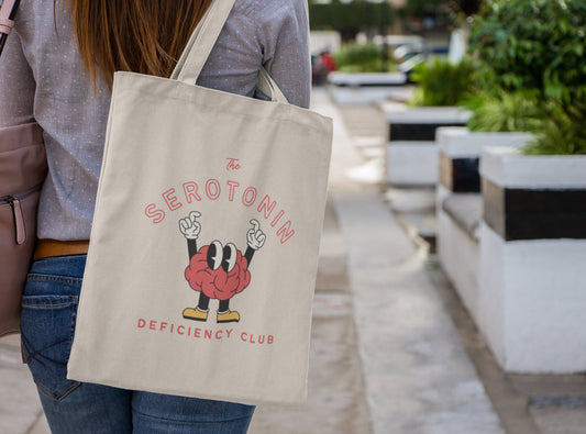 Mental Health Tote Bag 'Serotonin Deficiency Club', part of profit donated to Mental Health Charity, Self Care, Depression, Anxiety, Bag
