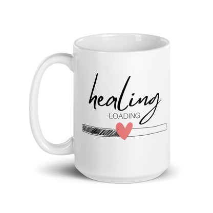 Mental Health Mug &#39;Healing Loading&#39;, Depression Awareness, Mental Health Awareness, Self Care, Tea Cup, Coffee Mug