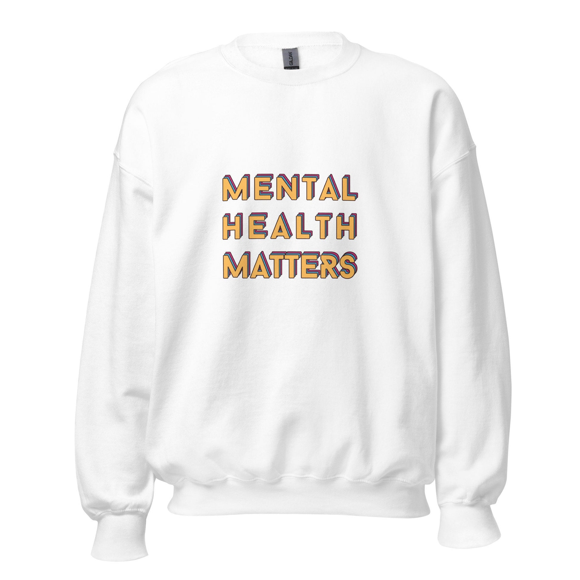 Mental Health Matters Colorful Sweatshirt