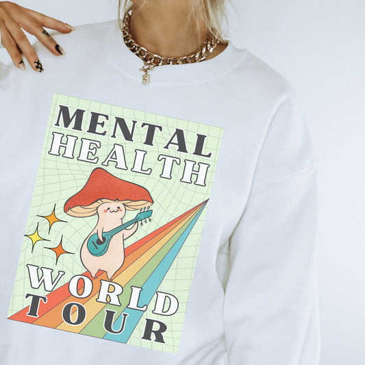 Sweatshirt 'Mental Health World Tour', Mental Health Awareness, Unisex Sweater, Self Care, Tour Merchandize, Anxiety, BPD, ADHD, Hoodie