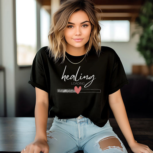Mental Health T-Shirt 'Healing Loading', Mental Health Awareness, Unisex Shirt, Self Care, Gift for Him, Gift for Her