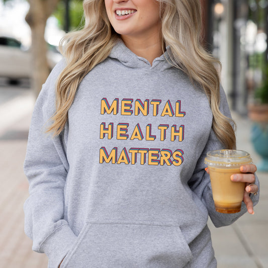 colorful Hoodie 'Mental Health Matters', Mental Health Awareness, part of profit donated to charity, Self Care, ADHD, Anxiety, BPD