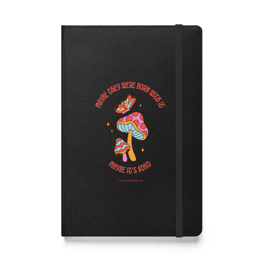Mental Health Awareness Notebook &#39;Maybe it&#39;s ADHD - nonbinary&#39;, Hardcover bound notebook, part of profit donated to ADHD Awareness charity