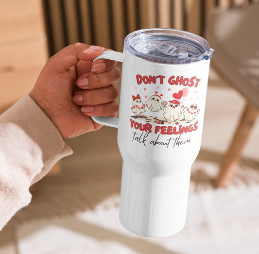 Mental Health Tumbler 'Don't Ghost Your Feelings', Valentines Day, Self Love, Self Care, Part of Profit donated to charity, Valentines Gift