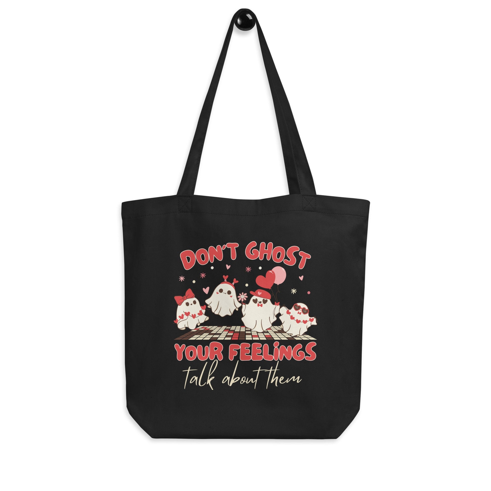 Tote Bag Dont Ghost Your Feelings